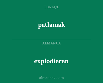 explodieren - patlamak