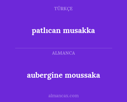 patlıcan musakka - aubergine moussaka