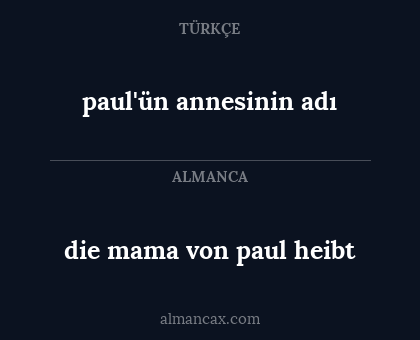 die mama von paul heibt - paul'ün annesinin adı