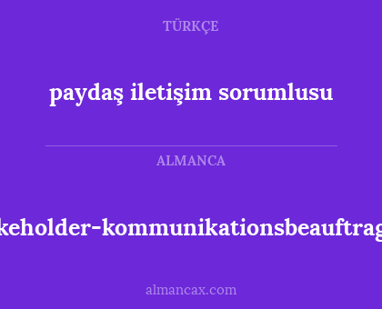 stakeholder-kommunikationsbeauftragter - paydaş iletişim sorumlusu