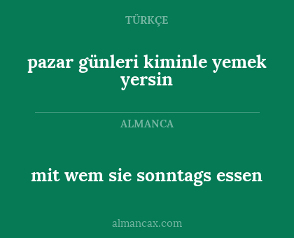 pazar günleri kiminle yemek yersin - mit wem sie sonntags essen