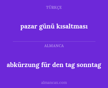 pazar günü kısaltması - abkürzung für den tag sonntag