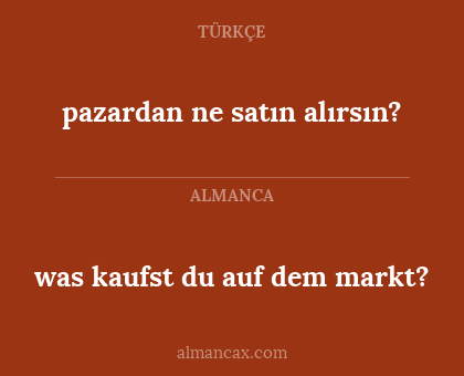 was kaufst du auf dem markt? - pazardan ne satın alırsın?
