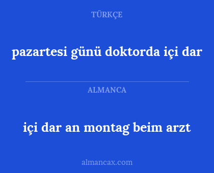 pazartesi günü doktorda içi dar - içi dar an montag beim arzt