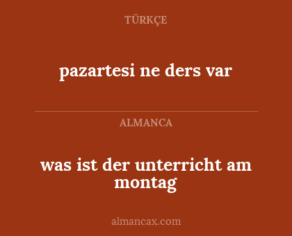 was ist der unterricht am montag - pazartesi ne ders var