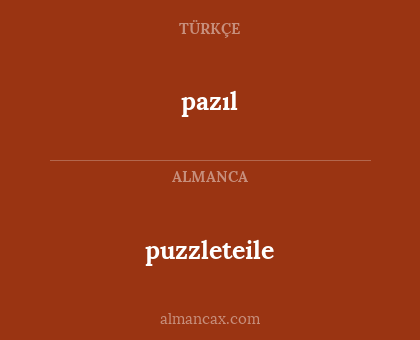 pazıl - puzzleteile