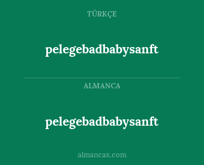 pelegebadbabysanft - pelegebadbabysanft