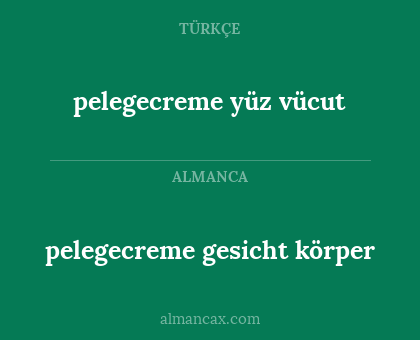 pelegecreme gesicht körper - pelegecreme yüz vücut