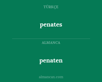 penaten - penates