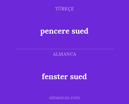 fenster sued - pencere sued
