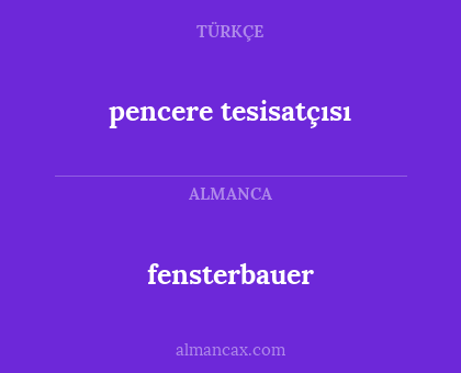 pencere tesisatçısı - fensterbauer
