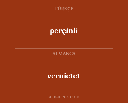 vernietet - perçinli
