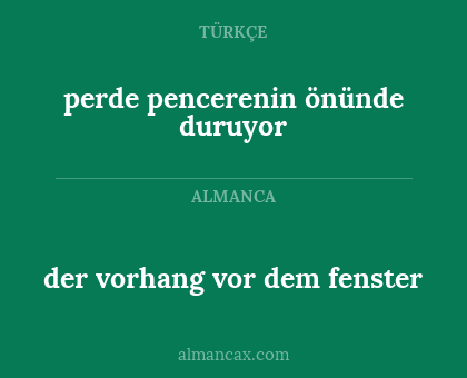 perde pencerenin önünde duruyor - der vorhang vor dem fenster