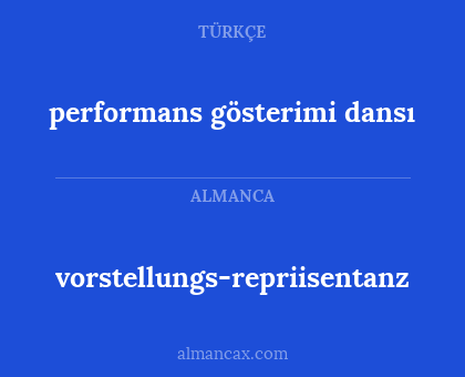 performans gösterimi dansı - vorstellungs-repriisentanz