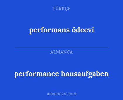 performans ödeevi - performance hausaufgaben