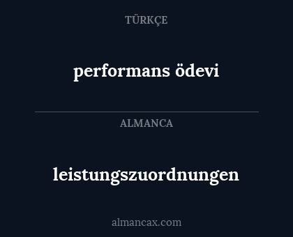 performans ödevi - leistungszuordnungen