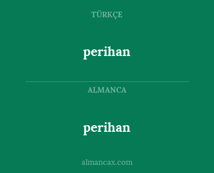 perihan - perihan