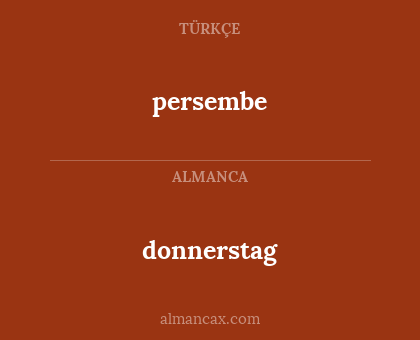 persembe - donnerstag