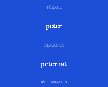peter - peter ist
