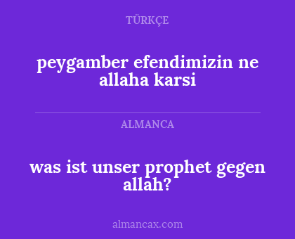 was ist unser prophet gegen allah? - peygamber efendimizin ne allaha karsi