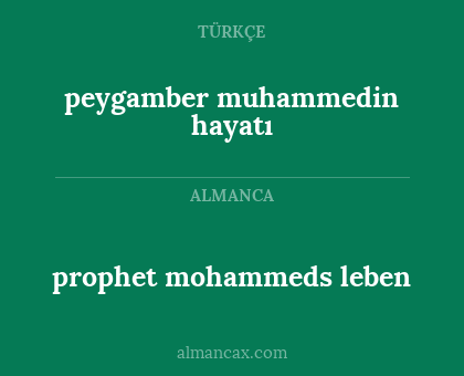peygamber muhammedin hayatı - prophet mohammeds leben