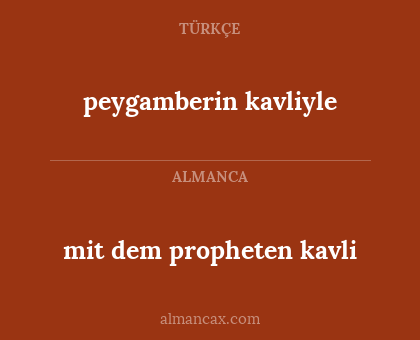 mit dem propheten kavli - peygamberin kavliyle