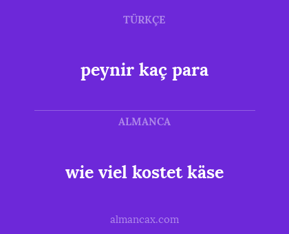 peynir kaç para - wie viel kostet käse