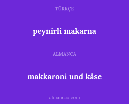 makkaroni und käse - peynirli makarna