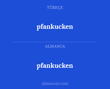 pfankucken - pfankucken