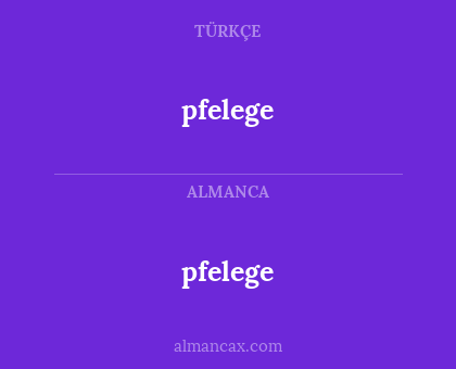 pfelege - pfelege