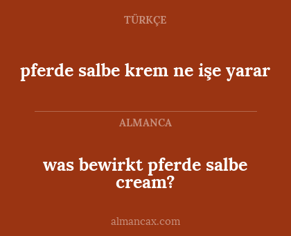 was bewirkt pferde salbe cream? - pferde salbe krem ne işe yarar