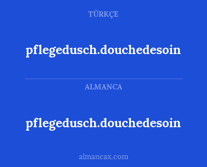 pflegedusch.douchedesoin - pflegedusch.douchedesoin