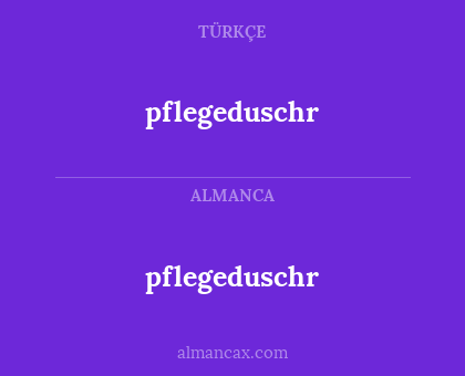 pflegeduschr - pflegeduschr