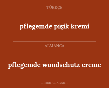 pflegemde pişik kremi - pflegemde wundschutz creme