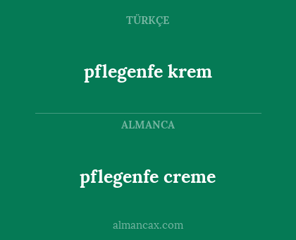 pflegenfe krem - pflegenfe creme
