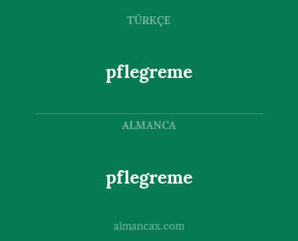 pflegreme - pflegreme