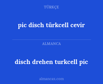 pic disch türkcell cevir - disch drehen turkcell pic