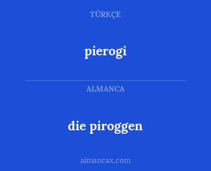 pierogi - die piroggen