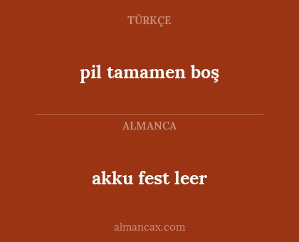 pil tamamen boş - akku fest leer