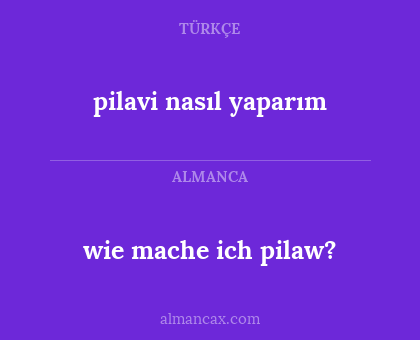 pilavi nasıl yaparım - wie mache ich pilaw?