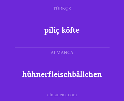 hühnerfleischbällchen - piliç köfte