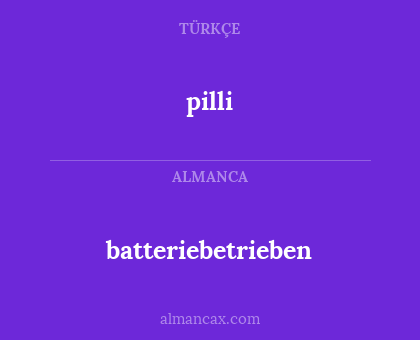 batteriebetrieben - pilli