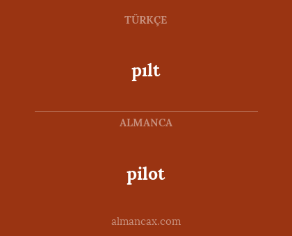 pilot - pılt