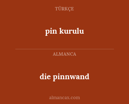 die pinnwand - pin kurulu