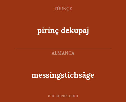 pirinç dekupaj - messingstichsäge