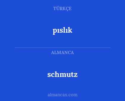 pıslık - schmutz