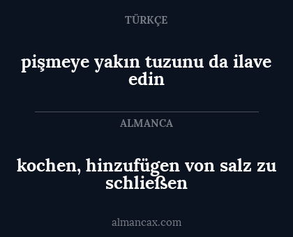 kochen, hinzufügen von salz zu schließen - pişmeye yakın tuzunu da ilave edin