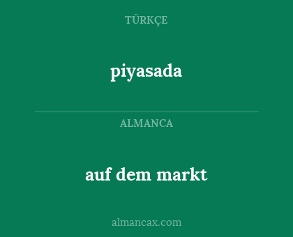 piyasada - auf dem markt