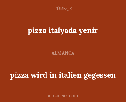 pizza italyada yenir - pizza wird in italien gegessen