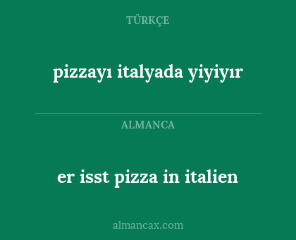 pizzayı italyada yiyiyır - er isst pizza in italien